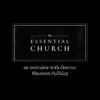 the essential church movie grace community church john macarthur a word fitly spoken podcast